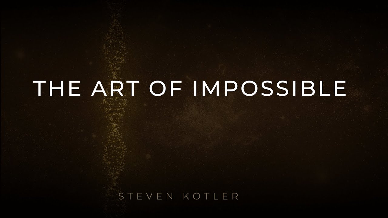 The Art of Impossible - A Peak Performance Primer